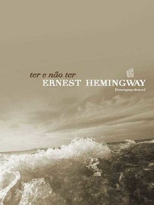 cover image of Ter e Nao Ter [To Have and Have Not]